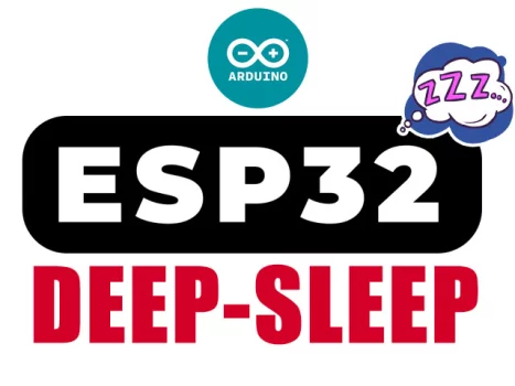 Tutorial Deep Sleep con ESP32 y Arduino